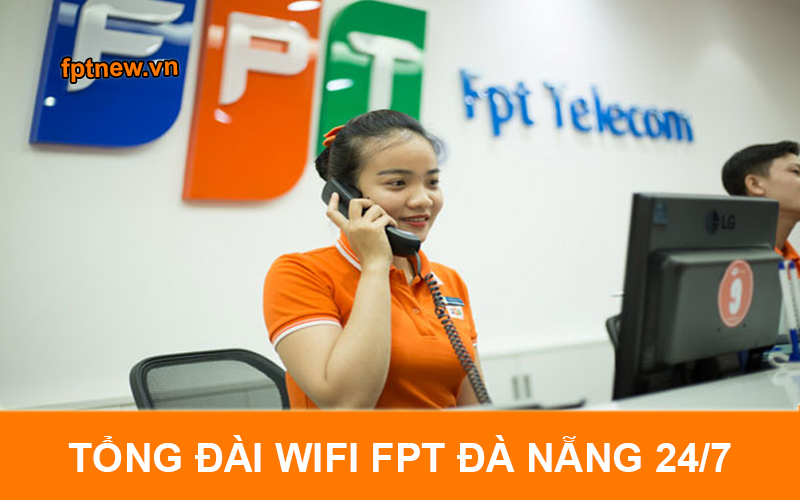 Tổng đài wifi FPT Đà Nẵng